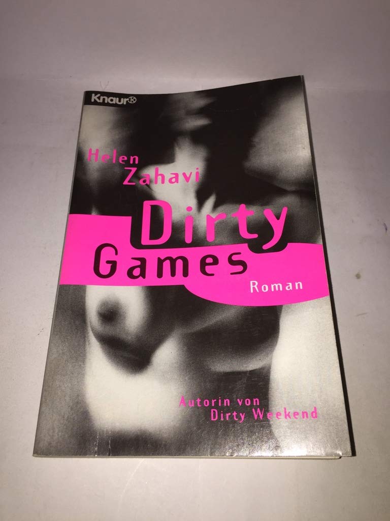 Dirty Games (Knaur Taschenbücher. Romane, Erzählungen) Books