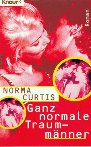 Ganz normale Traummänner (Knaur Taschenbücher. Romane, Erzählungen) Books