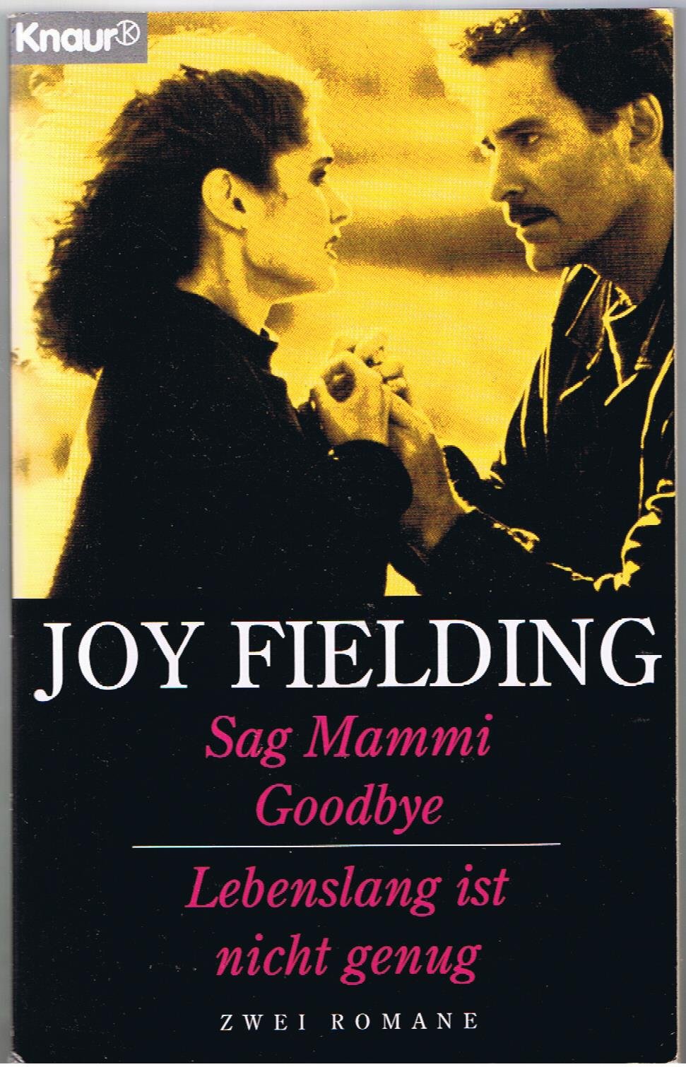 Sag Mammi Goodbye / Lebenslang ist nicht genug. Doppelband - zwei Romane. Books