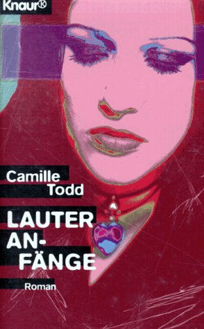 Lauter Anfänge (Knaur Taschenbücher. That's it) Books