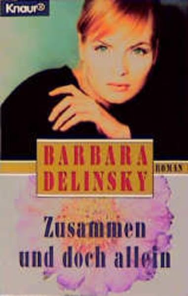 Zusammen und doch allein (Knaur Taschenbücher. Romane, Erzählungen) Contemporary literature