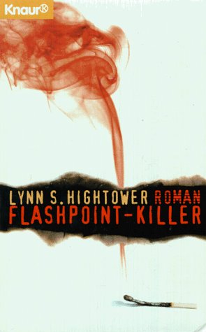 Flashpoint-Killer (Knaur Taschenbücher. Romane, Erzählungen) Crime & Thrillers