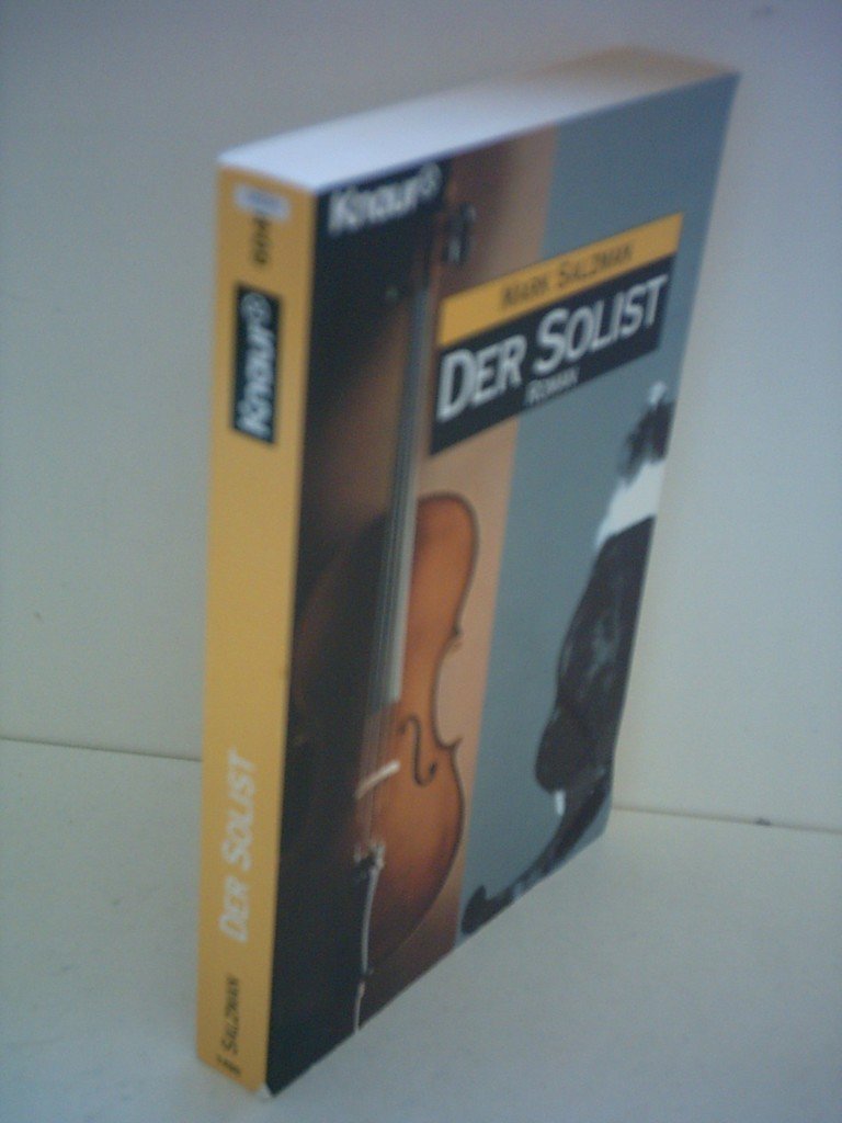 Der Solist (Knaur Taschenbücher. Romane, Erzählungen) Classics