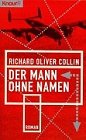 Der Mann ohne Namen (Knaur Taschenbücher. Romane, Erzählungen) Crime & Thrillers