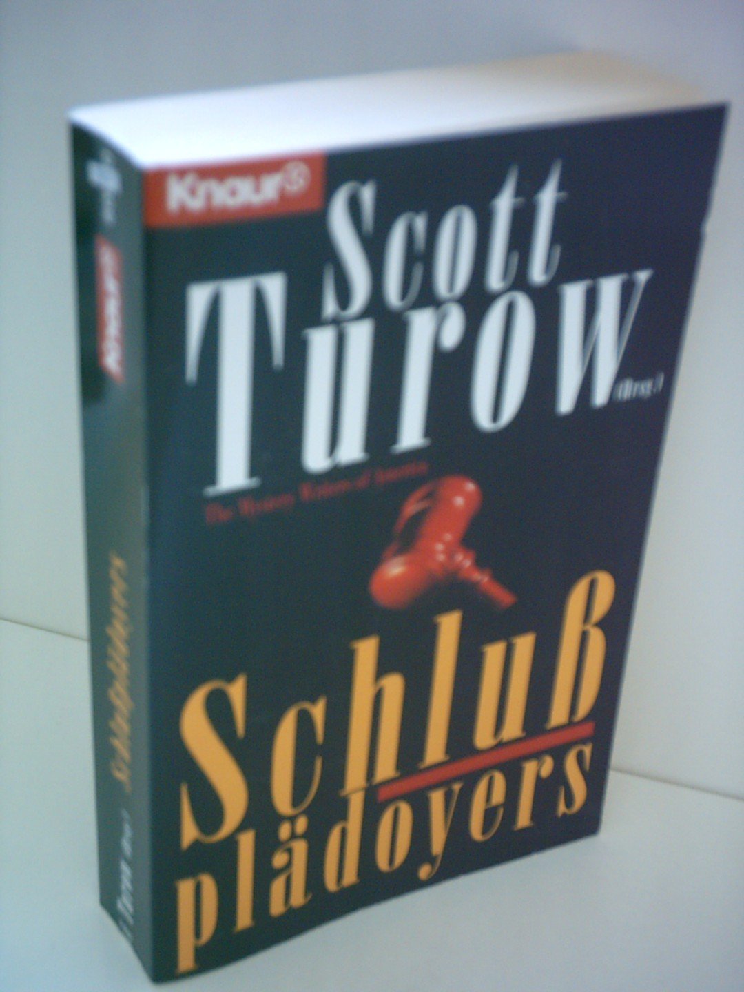 Schlussplädoyers (Knaur Taschenbücher. Romane, Erzählungen) Crime & Thrillers