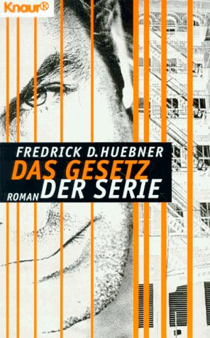 Das Gesetz der Serie (Knaur Taschenbücher. Romane, Erzählungen) Crime & Thrillers
