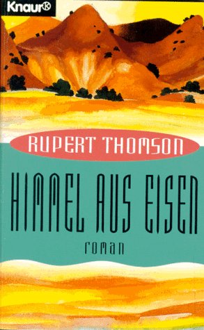 Himmel aus Eisen (Knaur Taschenbücher. Romane, Erzählungen) Books