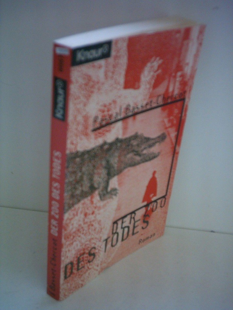 Der Zoo des Todes (Knaur Taschenbücher. Romane, Erzählungen) Crime & Thrillers