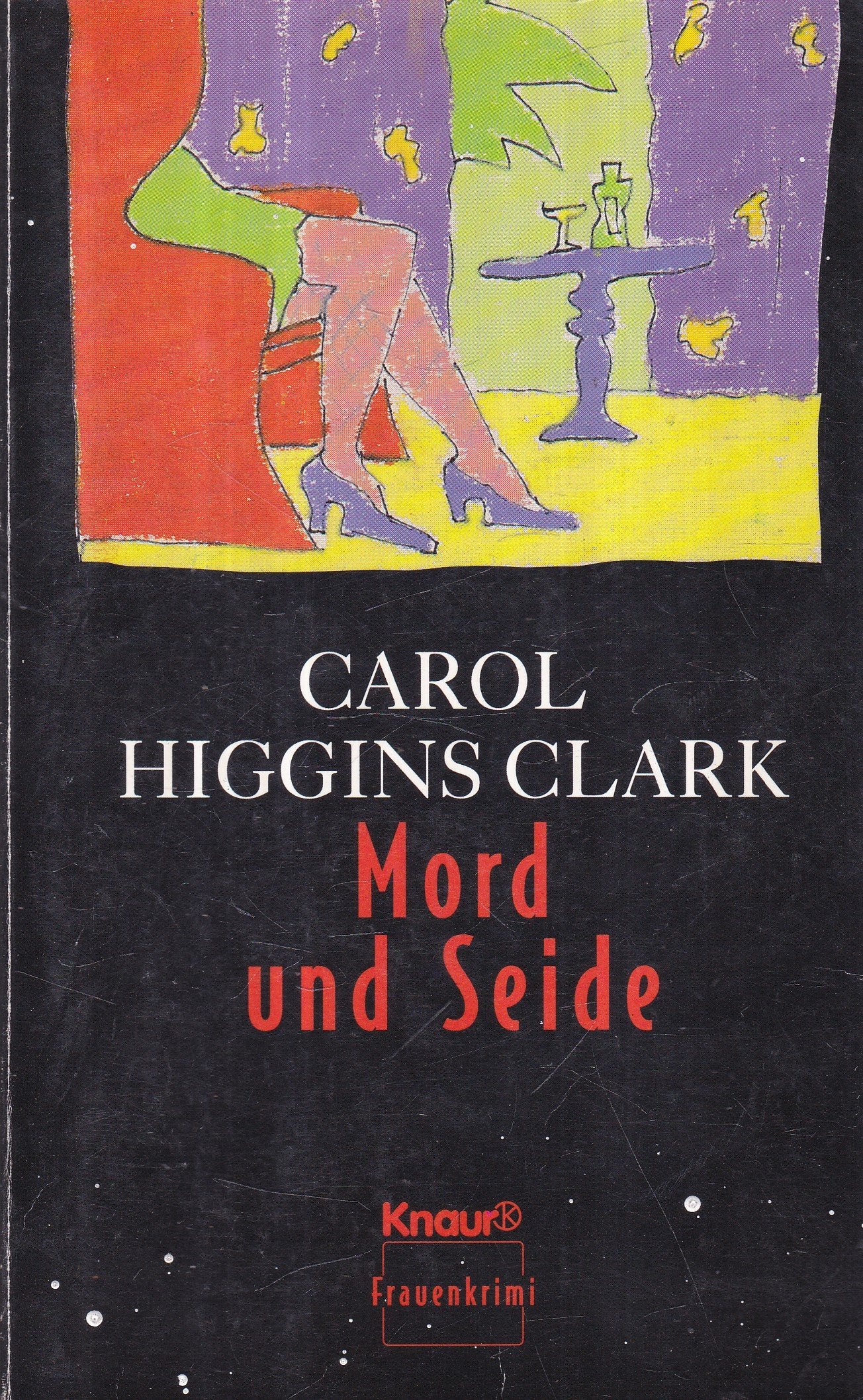 Mord und Seide (Knaur Taschenbücher. Romane, Erzählungen) Crime & Thrillers