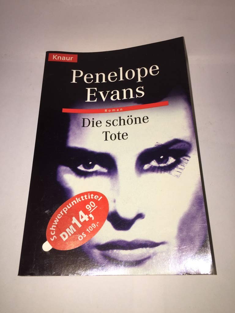 Die schöne Tote: Roman (Knaur Taschenbücher. Romane, Erzählungen) Crime & Thrillers