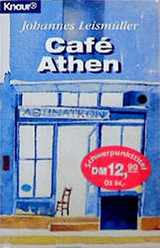 Café Athen (Knaur Taschenbücher. Romane, Erzählungen) Historical Fiction