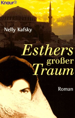 Esthers grosser Traum (Knaur Taschenbücher. Romane, Erzählungen) Books