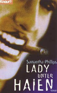 Lady unter Haien (Knaur Taschenbücher. Starke Seiten für Frauen) Books
