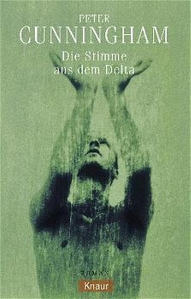 Die Stimme aus dem Delta: Roman Books