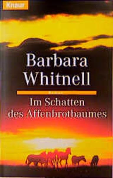 Im Schatten des Affenbrotbaumes (Knaur Taschenbücher. Romane, Erzählungen) Books