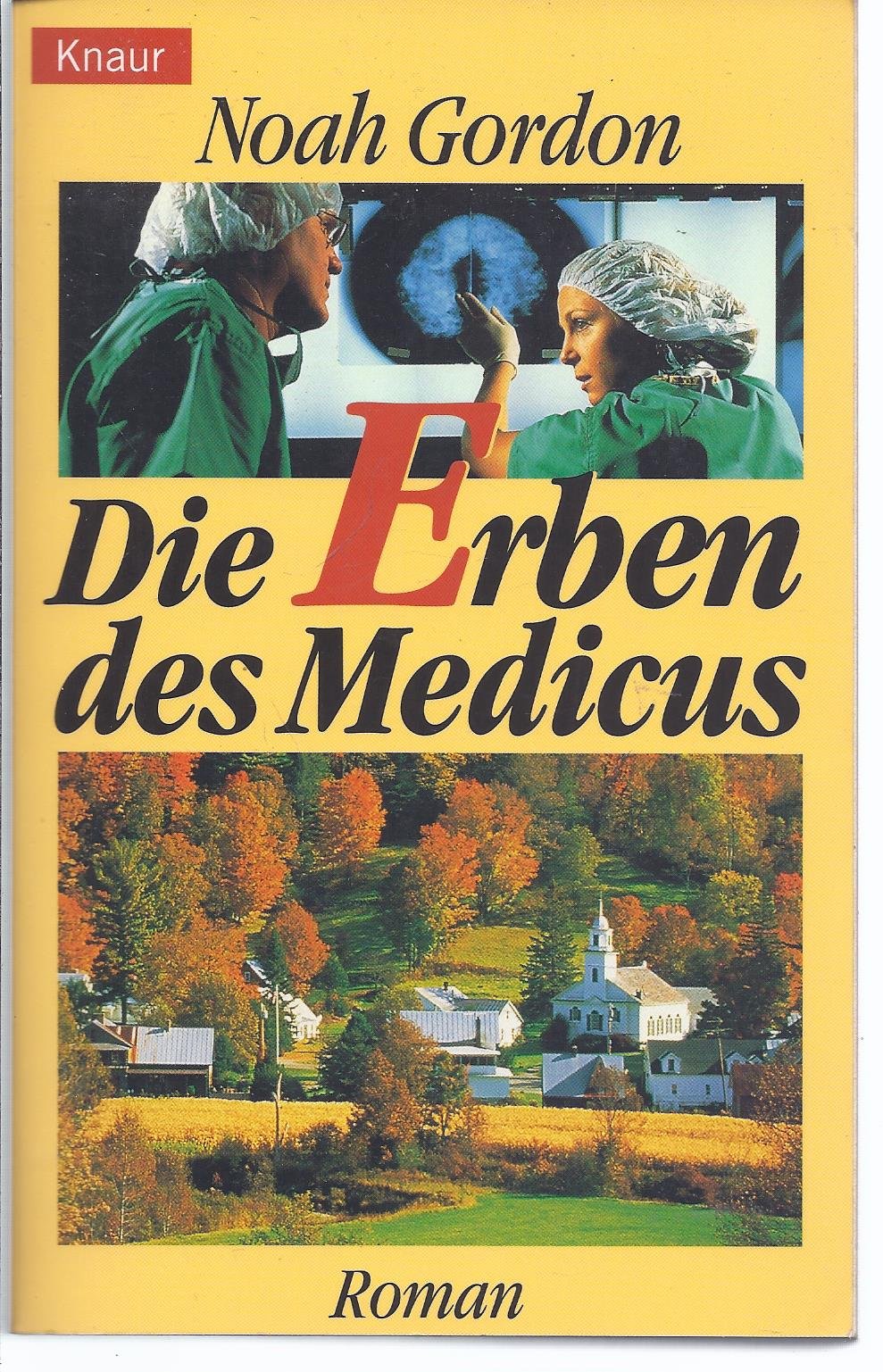 Die Erben des Medicus (Knaur Taschenbücher. Romane, Erzählungen) Contemporary literature