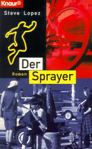Der Sprayer (Knaur Taschenbücher. Romane, Erzählungen) Books