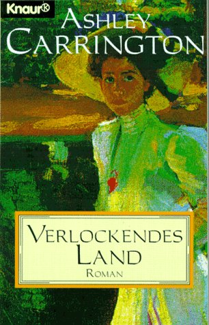Verlockendes Land: Roman (Knaur Taschenbücher. Romane, Erzählungen) Books