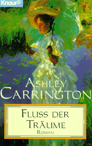 Fluss der Träume: Roman (Knaur Taschenbücher. Romane, Erzählungen) Books