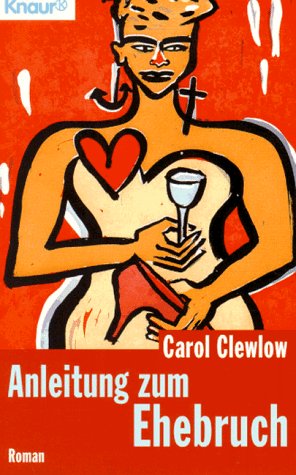 Anleitung zum Ehebruch (Knaur Taschenbücher. Frauenbücher) Contemporary literature