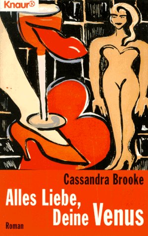 Alles Liebe, Deine Venus (Knaur Taschenbücher. Frauenbücher) Books