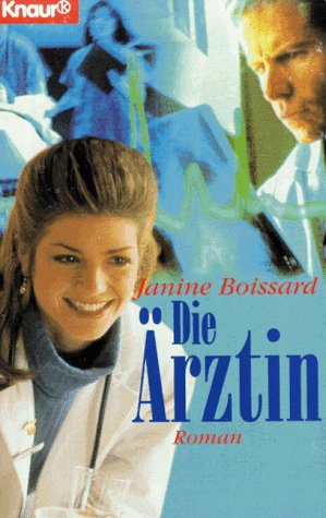 Die Ärztin (Knaur Taschenbücher. Romane, Erzählungen) Fiction