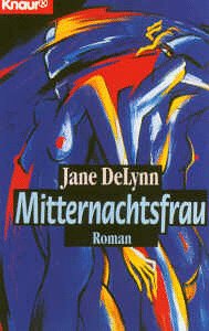 Mitternachtsfrau (Knaur Taschenbücher. Romane, Erzählungen) Books