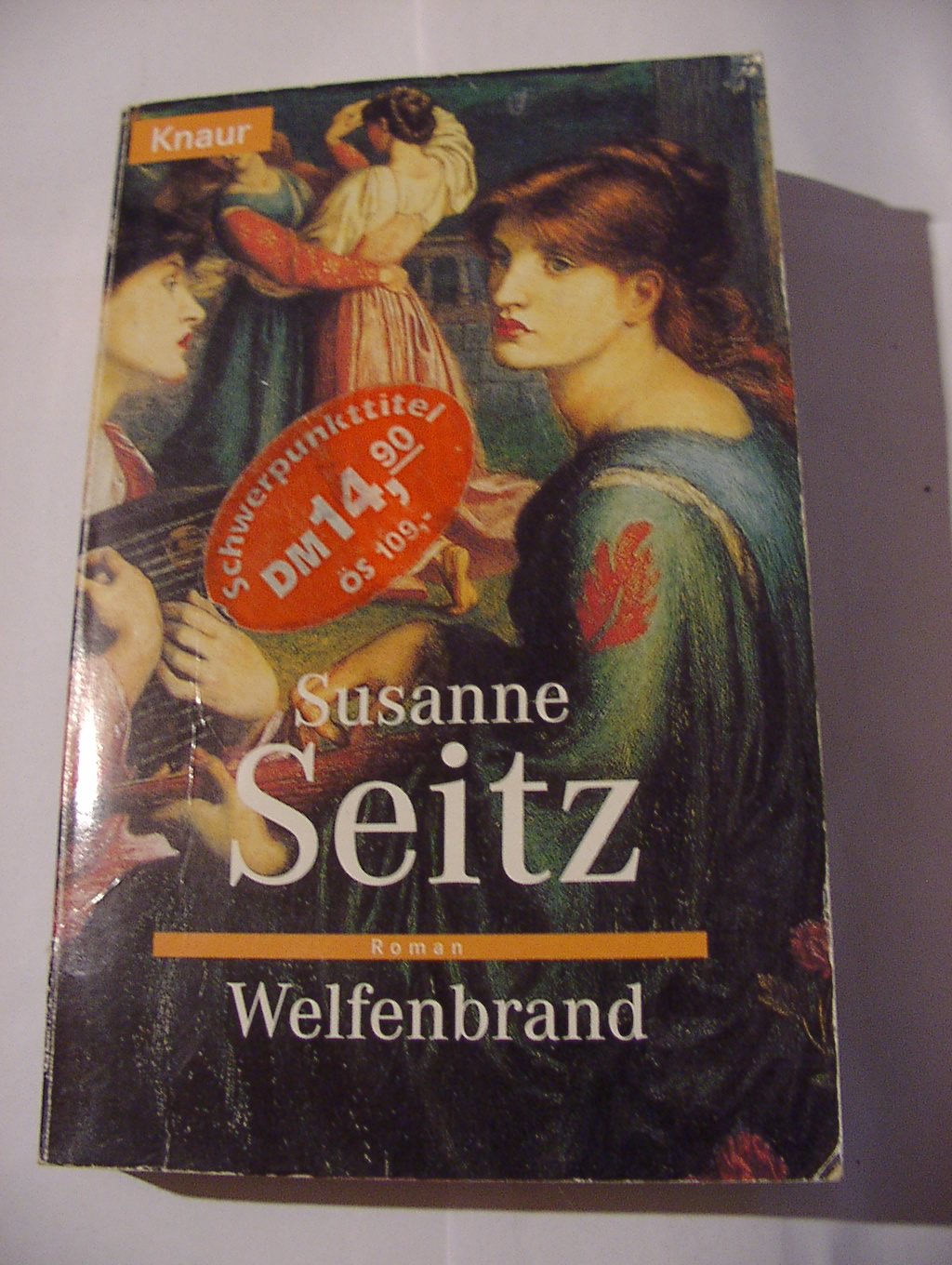 Welfenbrand (Knaur Taschenbücher. Romane, Erzählungen) Books