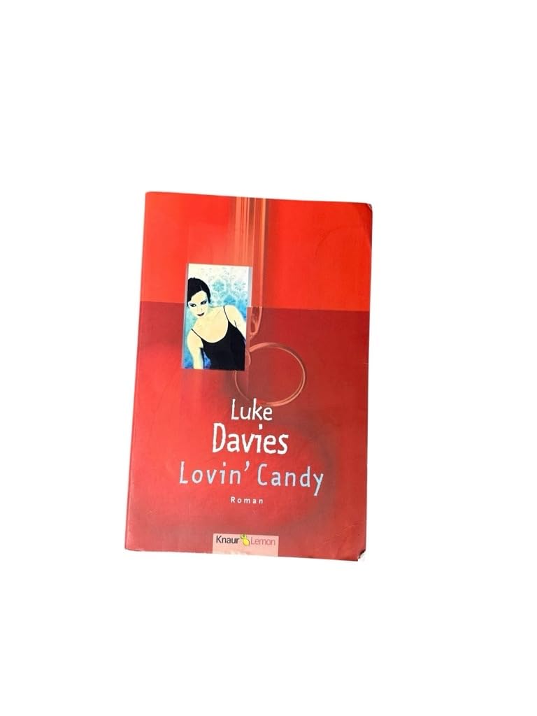 Lovin' Candy (Knaur Taschenbücher. Romane, Erzählungen) Books