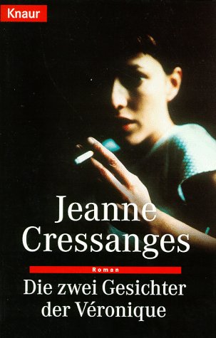 Die zwei Gesichter der Veronique: Aus d. Französ. v. Angelika Weidmann Books