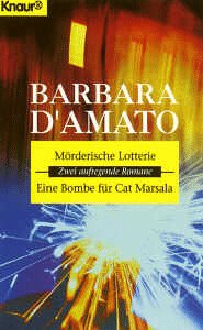 Mörderische Lotterie / Eine Bombe für Cat Marsala: zwei Romane. Crime & Thrillers