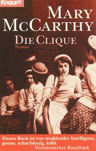 Die Clique: Roman (Knaur Taschenbücher. Romane, Erzählungen) Contemporary literature