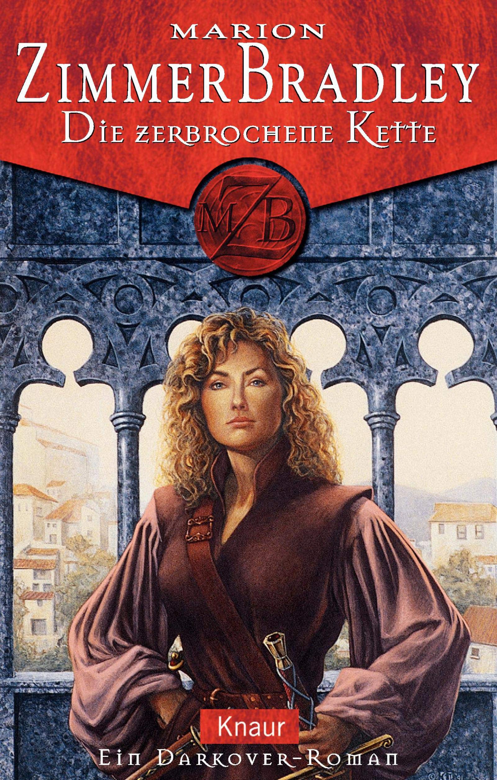 Die zerbrochene Kette: Ein Darkover - Roman Fantasy & Sci-Fi