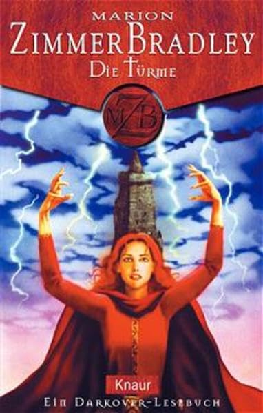 Die Türme: Ein Darkover -Lesebuch (Knaur Taschenbücher. Fantasy) Fantasy & Sci-Fi