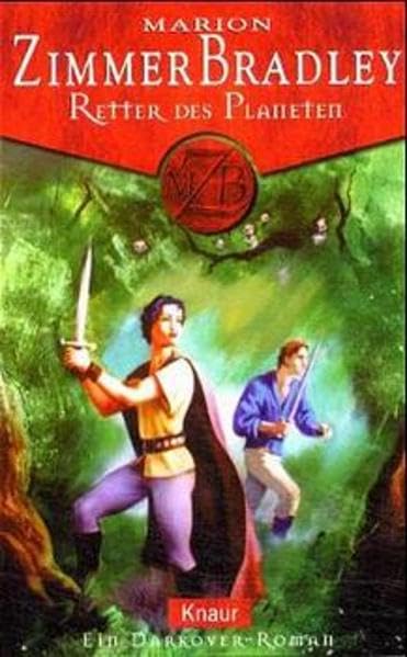 Retter des Planeten: Ein Darkover-Roman (Knaur Taschenbücher. Fantasy) Fantasy & Sci-Fi