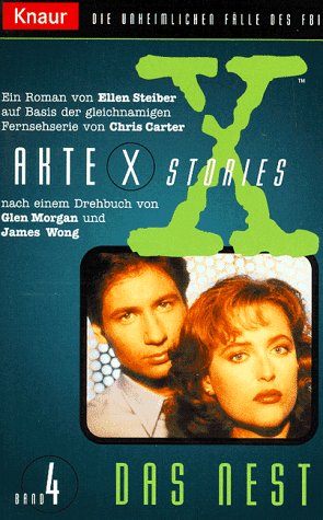 Akte X Stories / Das Nest (Knaur Taschenbücher. Filmbücher) Crime & Thrillers