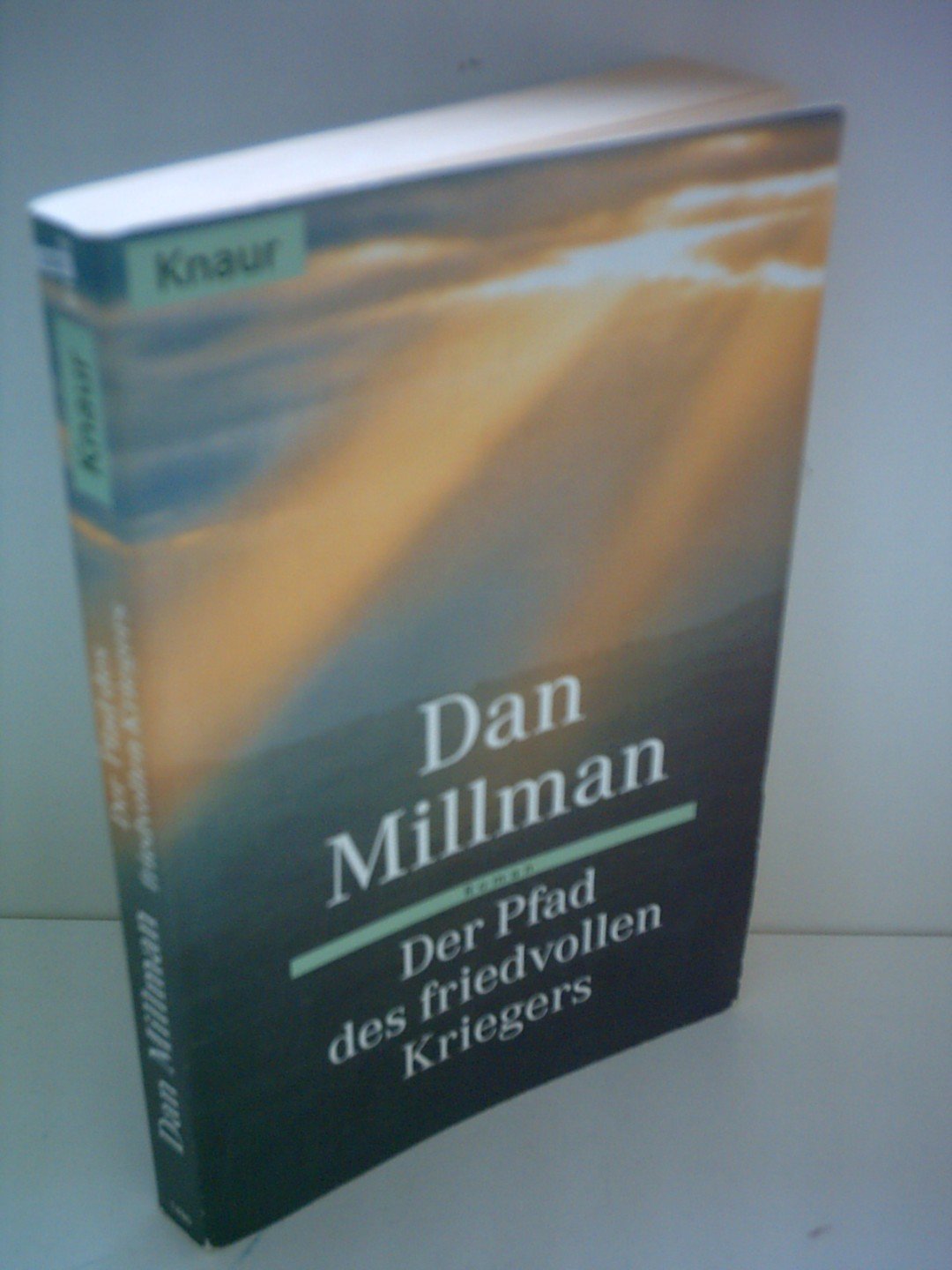 Der Pfad des friedvollen Kriegers (Knaur Taschenbücher. Romane, Erzählungen) Religion & Esotericism
