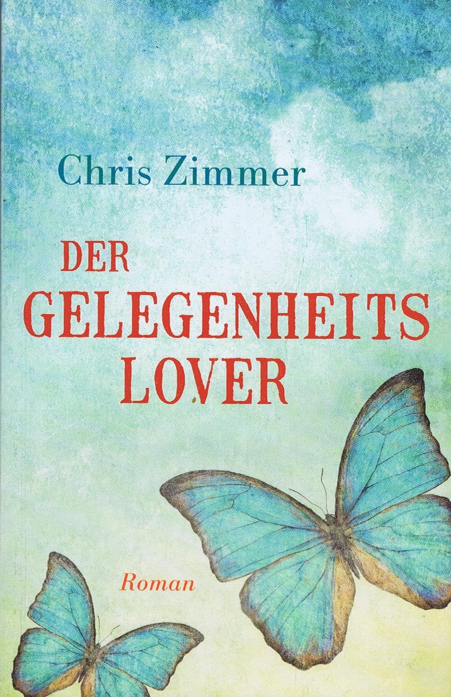Der Gelegenheitslover (Knaur Taschenbücher. Romane, Erzählungen) Books