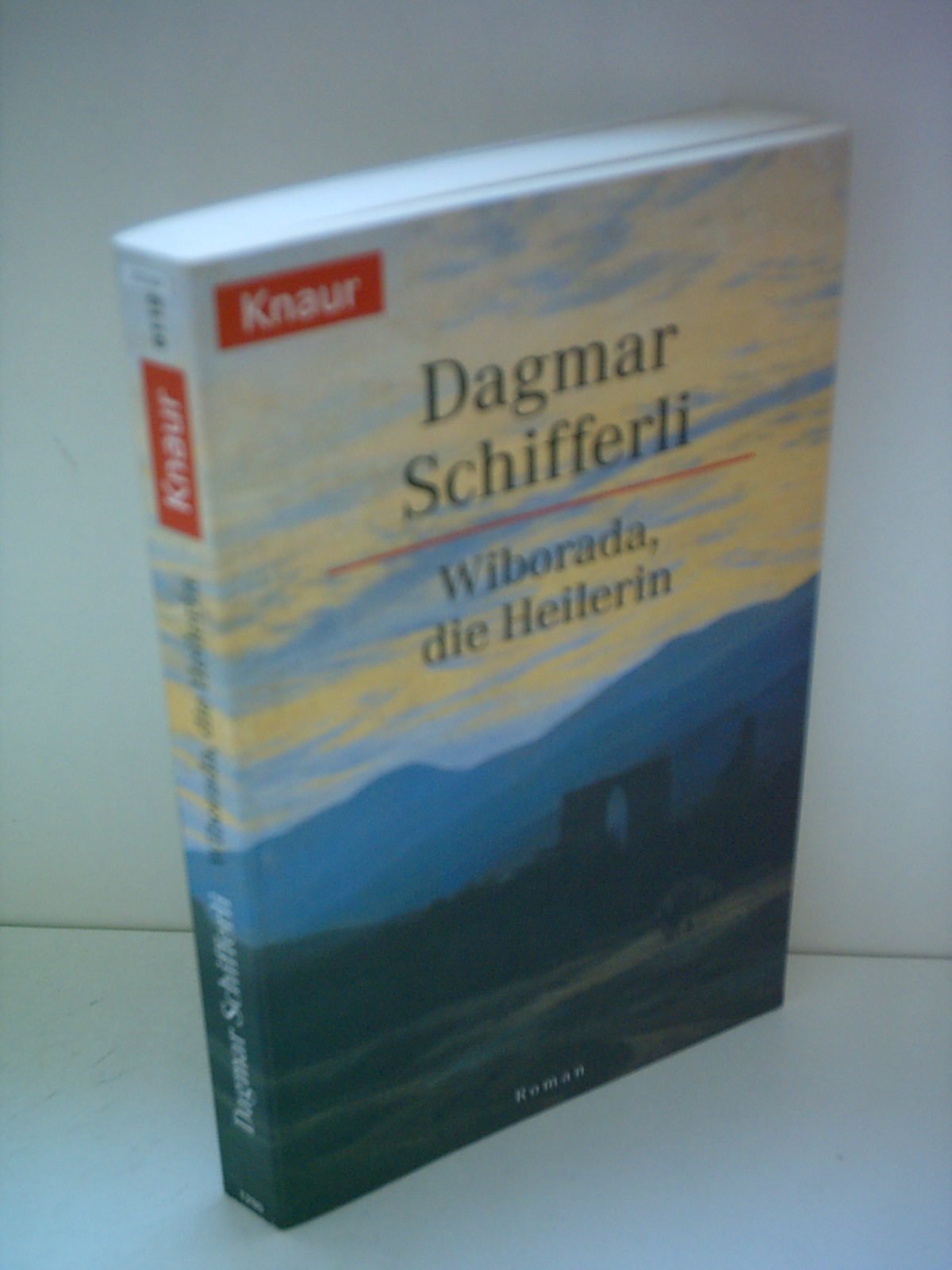 Wiborada, die Heilerin (Knaur Taschenbücher. Historische Romane) Memories