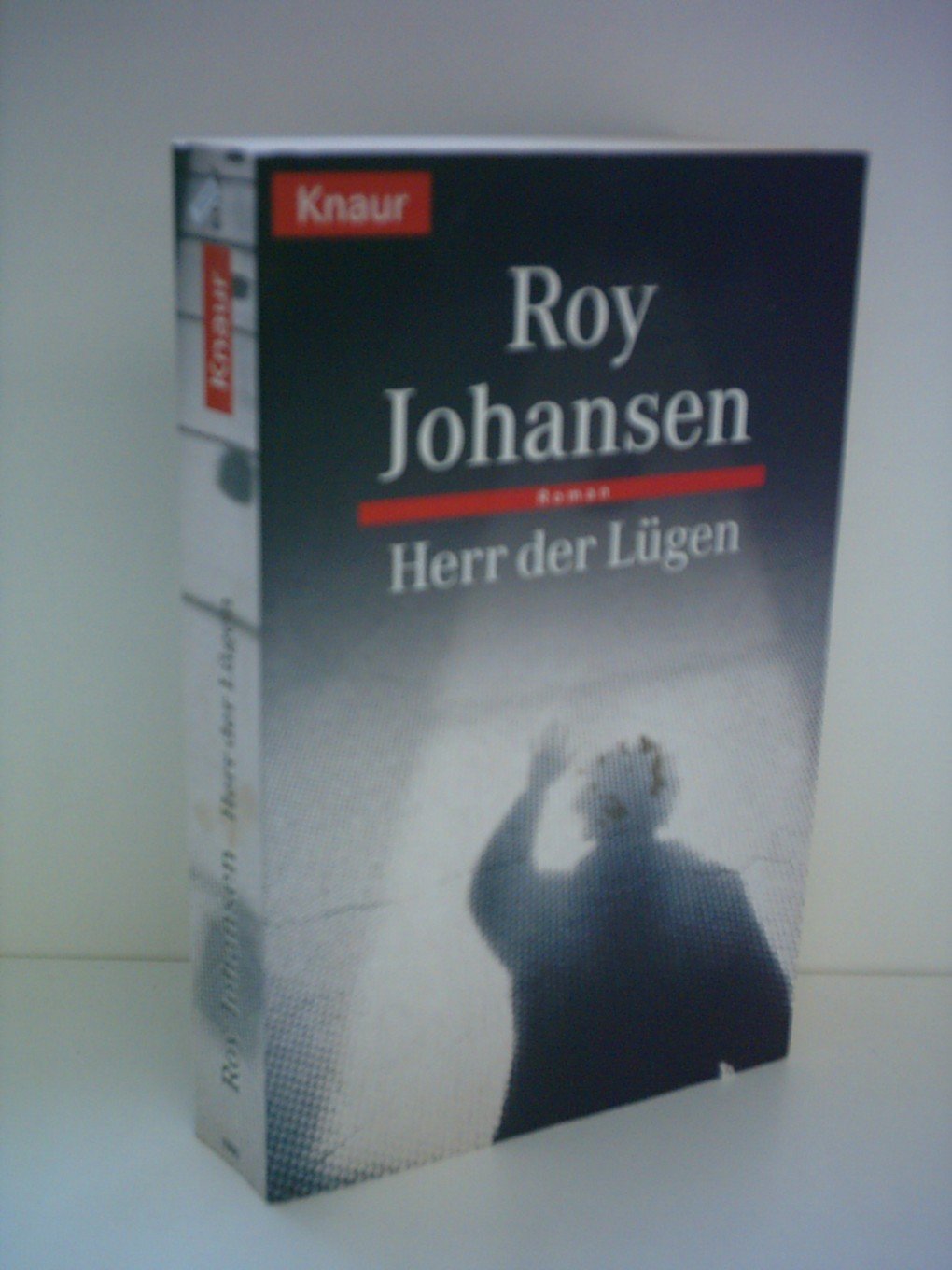 Herr der Lügen: Roman. Aus d. Amerikan. v. Heinz Tophinke (Knaur Taschenbücher. Romane, Erzählungen) Books