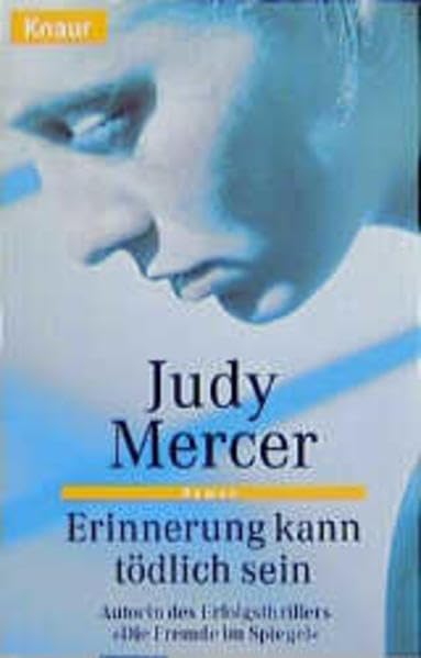 Erinnerung kann tödlich sein (Knaur Taschenbücher. Romane, Erzählungen) Crime & Thrillers