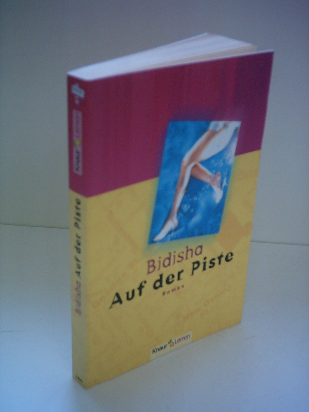 Auf der Piste (Knaur Taschenbücher. Romane, Erzählungen) Books