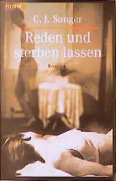 Reden und sterben lassen: Roman. Aus d. Amerikan. v. Karin Dufner (Knaur Taschenbücher. Romane, Erzählungen) Crime & Thrillers