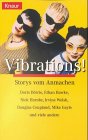 Vibrations!: Storys vom Anmachen (Knaur Taschenbücher. Romane, Erzählungen) Books