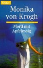 Mord mit Apfelessig (Knaur Taschenbücher. Romane, Erzählungen) Crime & Thrillers