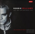 Let me entertain you: Das offizielle Buch. Robbie exklusiv über sein Leben und seine Musik (Knaur Taschenbücher. Biographien) Pop culture Books