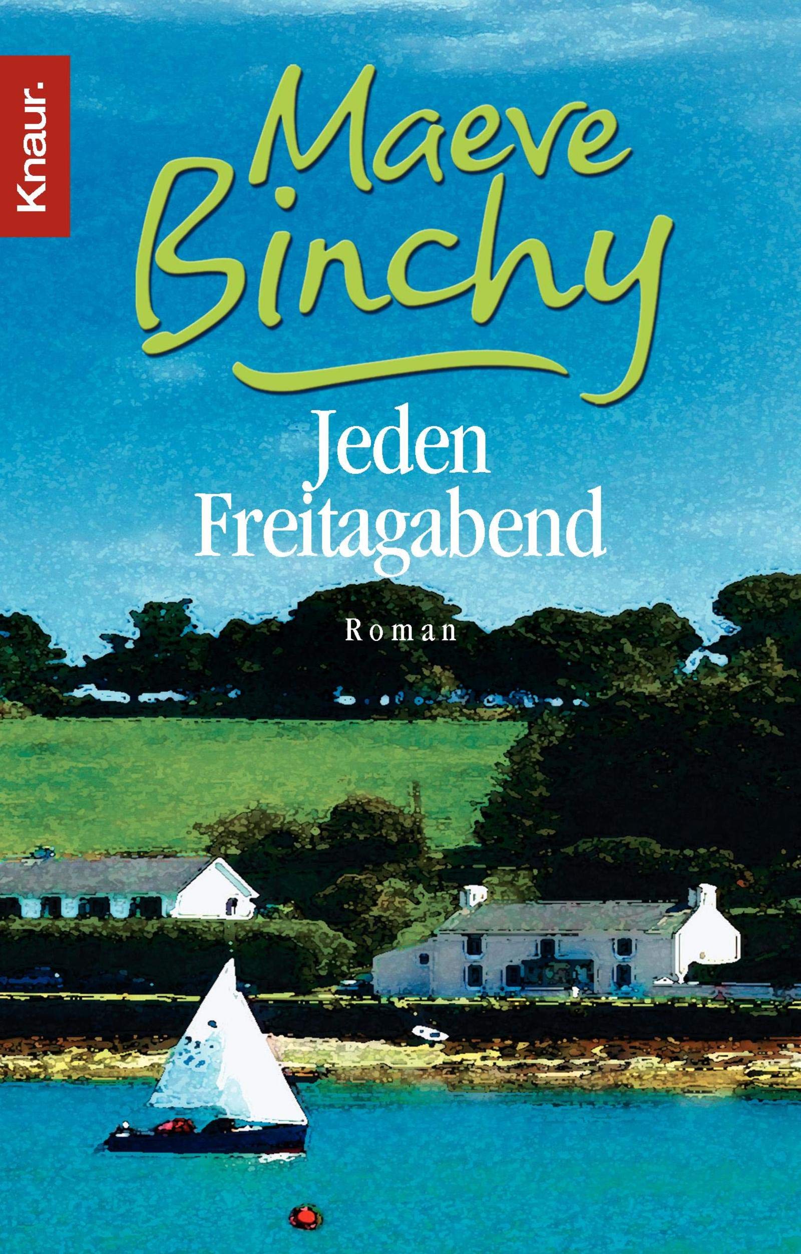 Jeden Freitagabend: Roman Contemporary literature