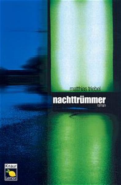 Nachttrümmer (Knaur Taschenbuch. Lemon) Books