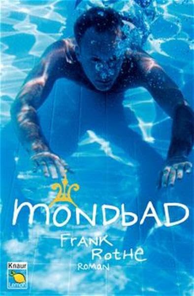 Mondbad (Knaur Taschenbuch. Lemon) Books