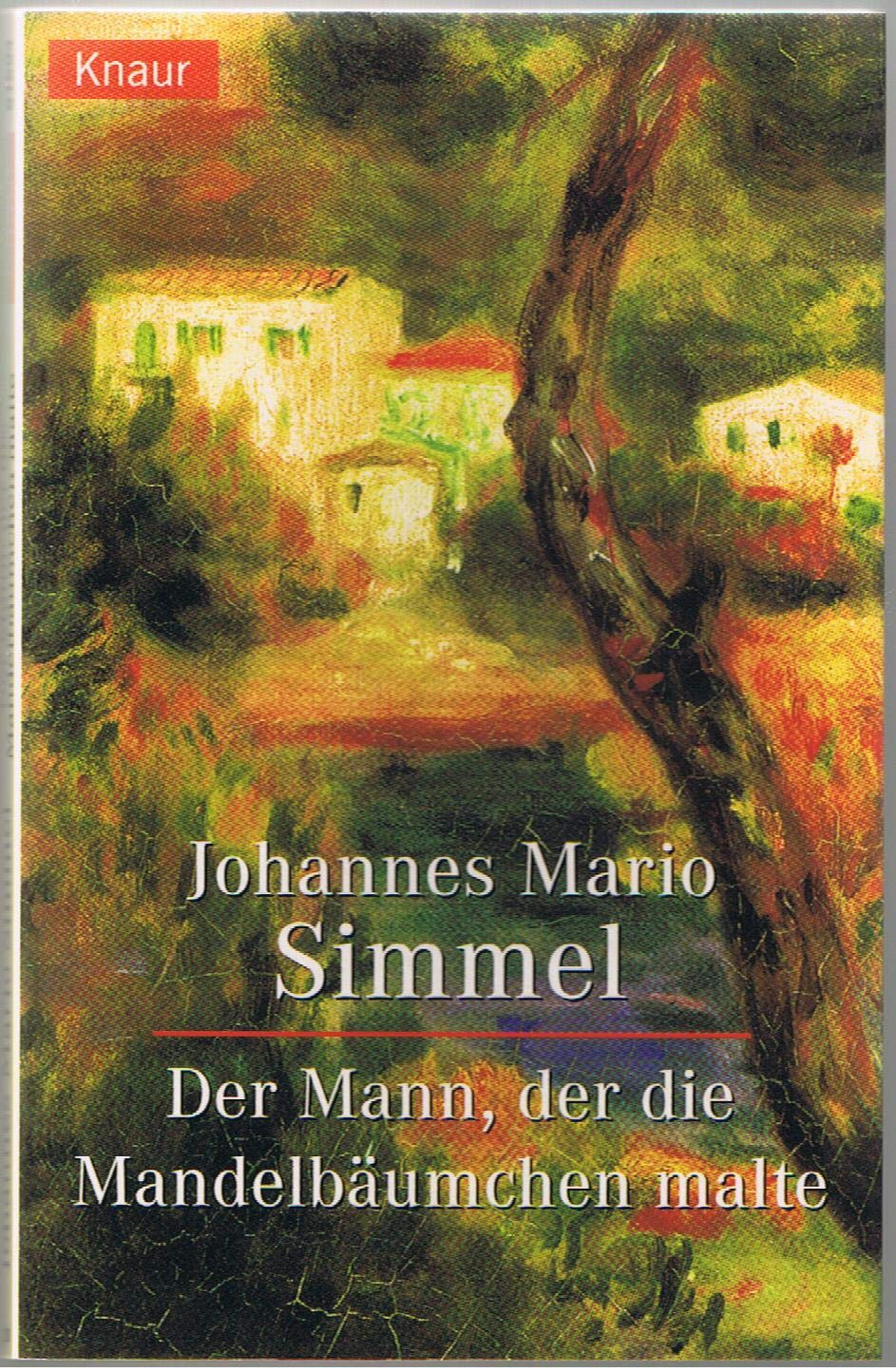 Der Mann, der die Mandelbäumchen malte Contemporary literature